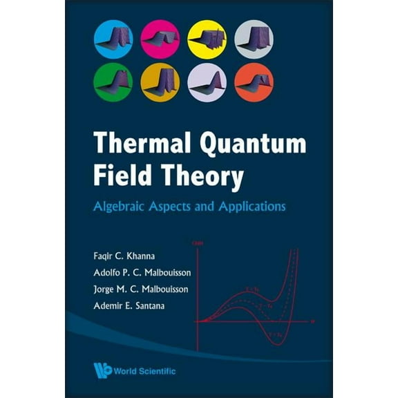 Thermal Quantum Field Theory, (Hardcover)