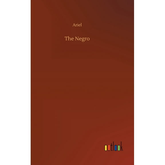 The Negro - 9783734075636