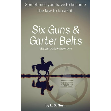 Six Guns & Garter Belts - eBook