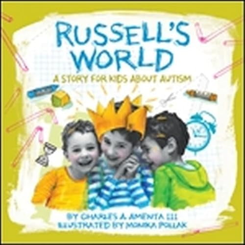 Pre-Owned Russell's World: A Story for Kids about Autism (Hardcover) 1433809753 9781433809750