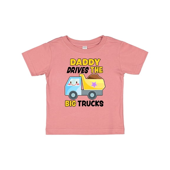 Inktastic Daddy Drives the Big Trucks with Dump Truck Boys or Girls Baby T-Shirt