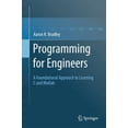 thumbnail image 1 of Pre-Owned Programming for Engineers: A Foundational Approach to Learning C and MATLAB (Hardcover) 3642233023 9783642233029, 1 of 1