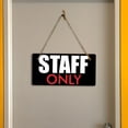 thumbnail image 5 of Staff Only 5x10 Hanging Plus Wall or Door Sign | Rustic Twine | Employees Only Business Signage, 5 of 7