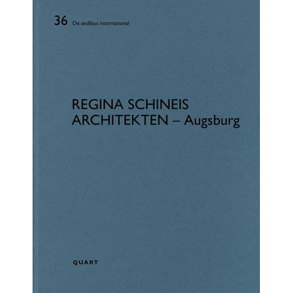 De Aedibus International Regina Schineis - Augsburg, (Paperback)