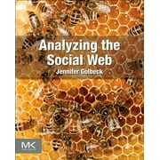 Analyzing the Social Web, (Paperback)