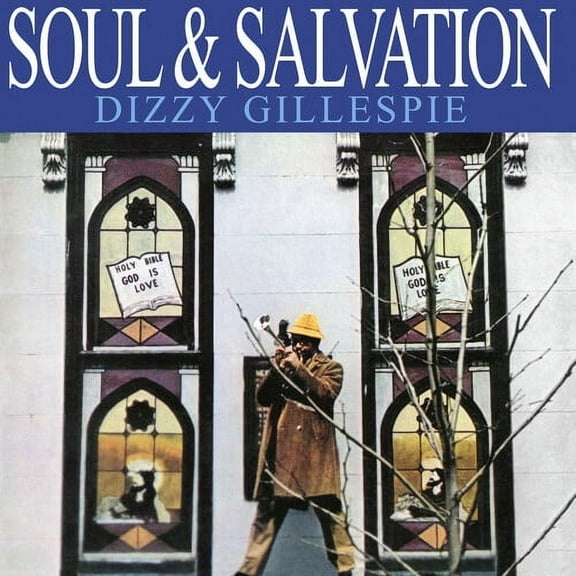 Dizzy Gillespie - Soul & Salvation - Music & Performance - Vinyl