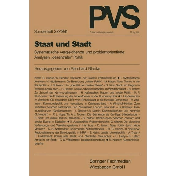 Politische Vierteljahresschrift Sonderhe Staat Und Stadt: Systematische, Vergleichende Und Problemorientierte Analysen "Dezentraler" Politik, Book 22, (Paperback)