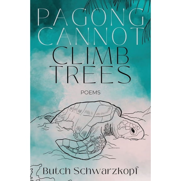 Pagong Cannot Climb Trees, (Paperback)