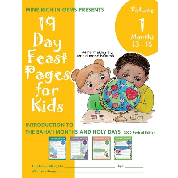 Volume 1, Bundle 19 Day Feast Pages for Kids - Volume 1 / Book 4: Introduction to the Bahá'à Months and Holy Days (Months 13 - 16), Book 4, (Paperback)
