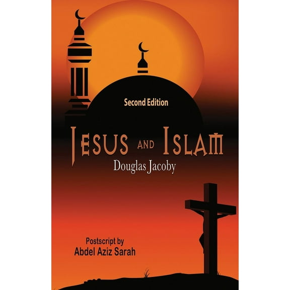 Jesus and Islam-Second Edition, (Paperback)