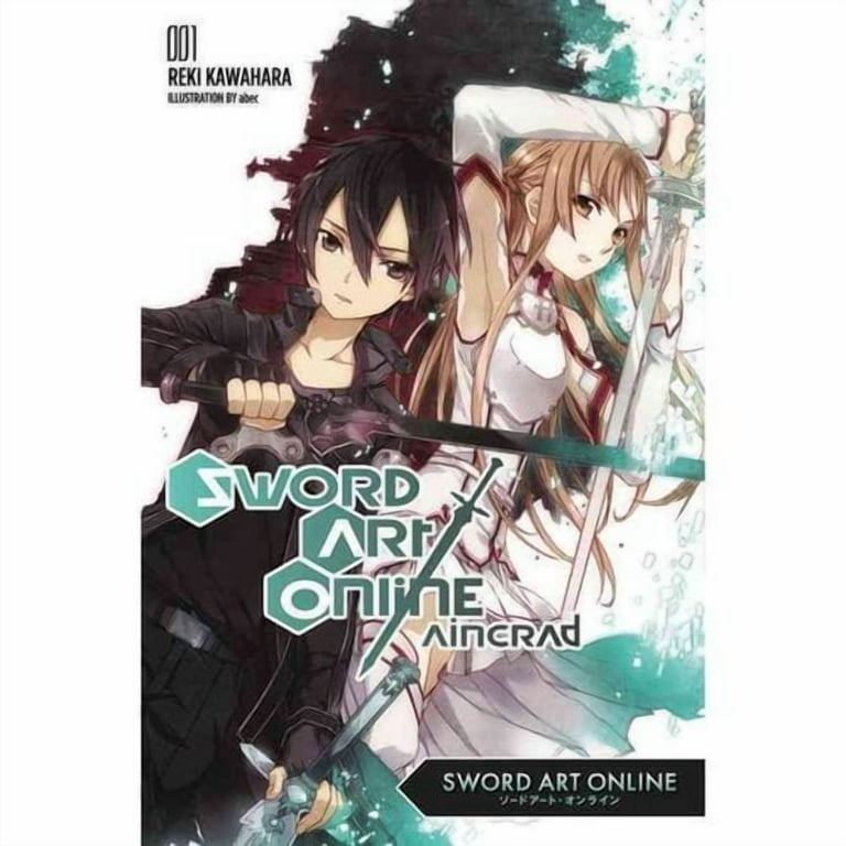 Sword Art Online Sword Art Online 1: Aincrad (Light Novel), Book 1
