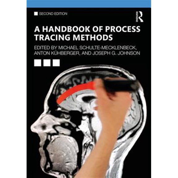 Pre-Owned A Handbook of Process Tracing Methods: 2nd Edition, (Paperback)