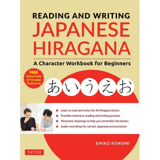 Reading And Writing Japanese Hiragana A Character Workbook For Beginners Audio Download Printable Flash Cards Paperback Walmart Com Walmart Com