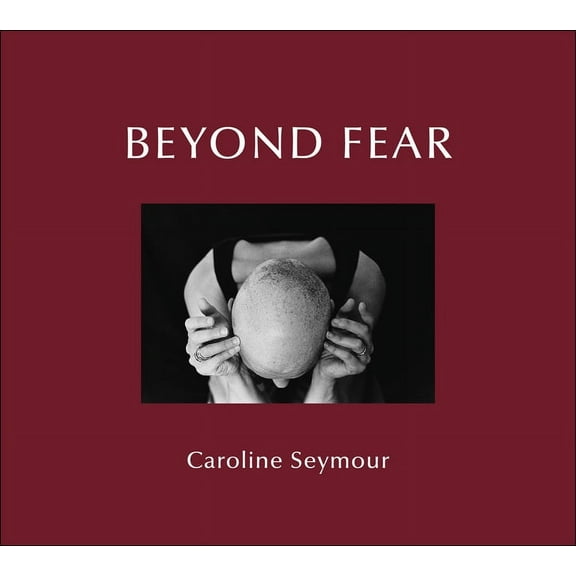 Beyond Fear, (Hardcover)