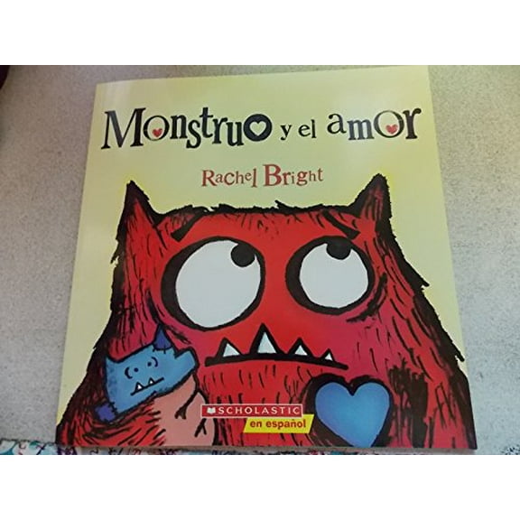 Pre-Owned Monstruo y el Amor, 9781338057973, 1338057979, Paperback,
