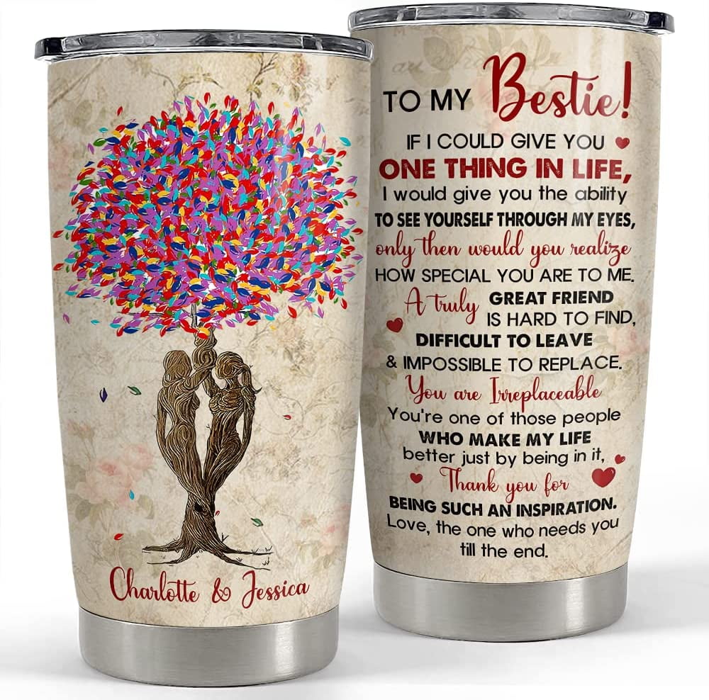 Besties Forever - Bestie Personalized Custom Tumbler - Gift For Best Friends, BFF, Sisters