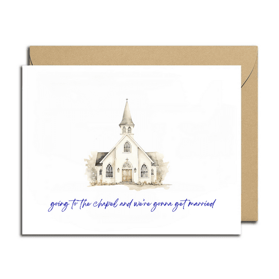 Wedding Card – "Going to the Chapel and We're Gonna Get Married" – Beautiful Watercolor Church Design – Envelope Included – Perfect for Engagements, Weddings, and Anniversaries