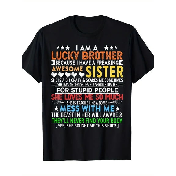 Lucky Brother Gift From Sisters Birthday T-Shirt