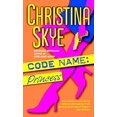 thumbnail image 1 of Code Name: Princess: A Novel (SEAL and Code Name), 1 of 2