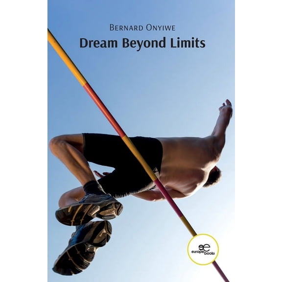 Dream Beyond Limits (Paperback)
