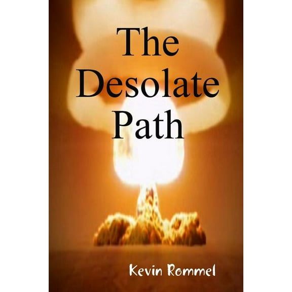The Desolate Path