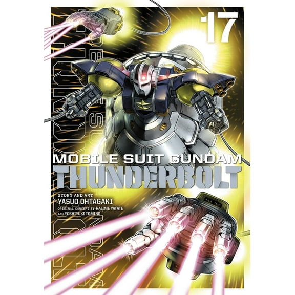 Mobile Suit Gundam Thunderbolt Mobile Suit Gundam Thunderbolt, Vol. 17, Book 17, (Paperback)