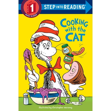 The Cat in the Hat: Cooking with the Cat (Dr. Seuss) (Paperback)