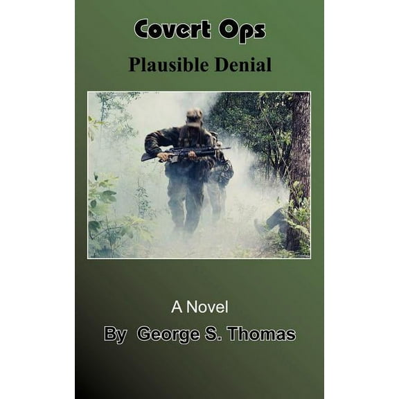 Covert Ops: Plausible Denial (Paperback)