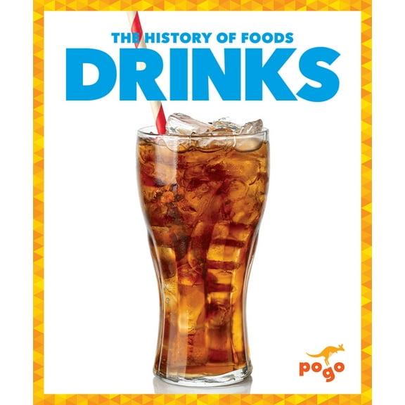 The History of Foods Drinks, (Hardcover)