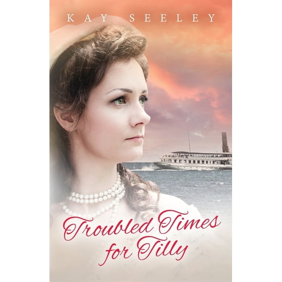 Troubled Times for Tilly, (Paperback)