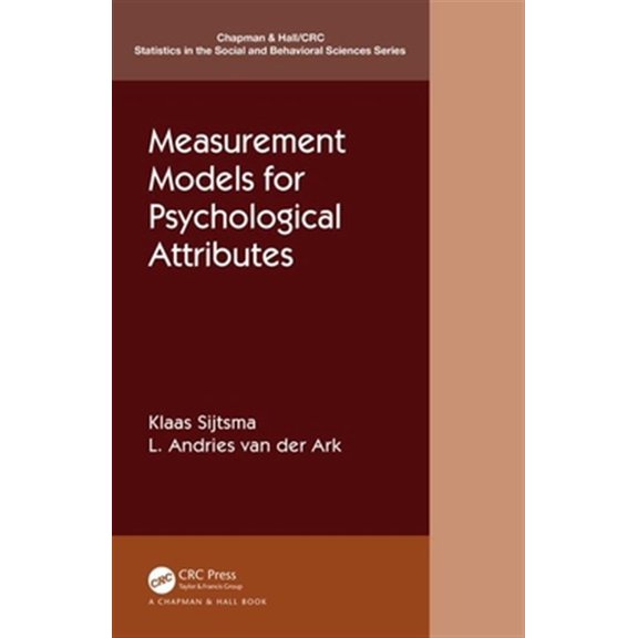 Pre-Owned Chapman & Hall/CRC Statistics in the Soc Measurement Models for Psychological Attributes, (Paperback)