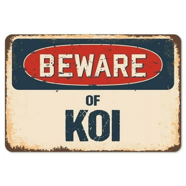 SignMission Z-A-710-BW-Koi Beware of Koi Rustic Sign