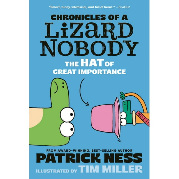 Chronicles of a Lizard Nobody Chronicles of a Lizard Nobody: The Hat of Great Importance, (Paperback)