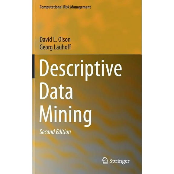 Computational Risk Management Descriptive Data Mining, (Hardcover)