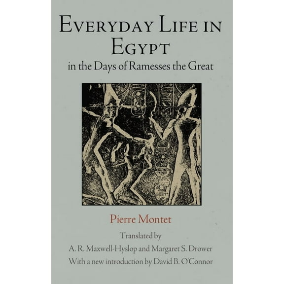 Everyday Life in Egypt in the Days of Ramesses the Great, (Paperback)