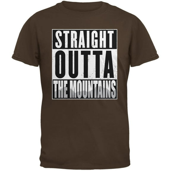 Straight Outta the Mountains Brown Adult T-Shirt - Medium