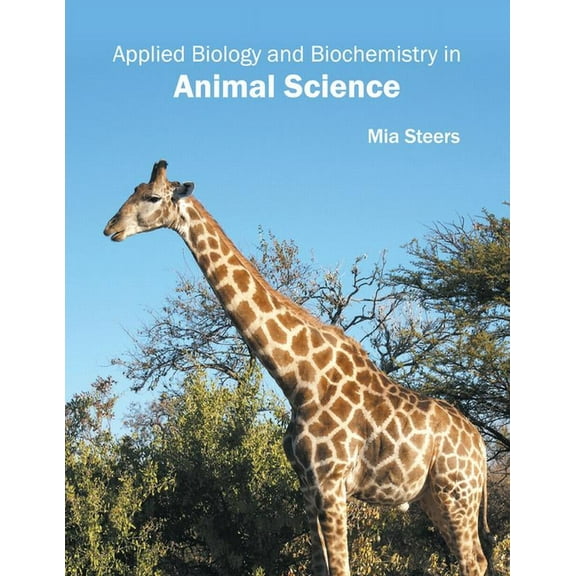 Applied Biology and Biochemistry in Animal Science, (Hardcover)