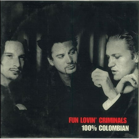 Fun Lovin' Criminals - 100% Colombian - LP