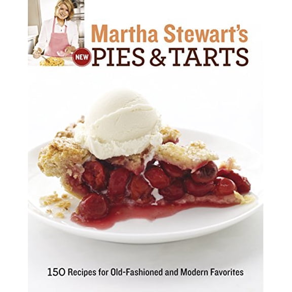 Pre-Owned Martha Stewart's New Pies and Tarts (Paperback) 0593069447 9780593069448