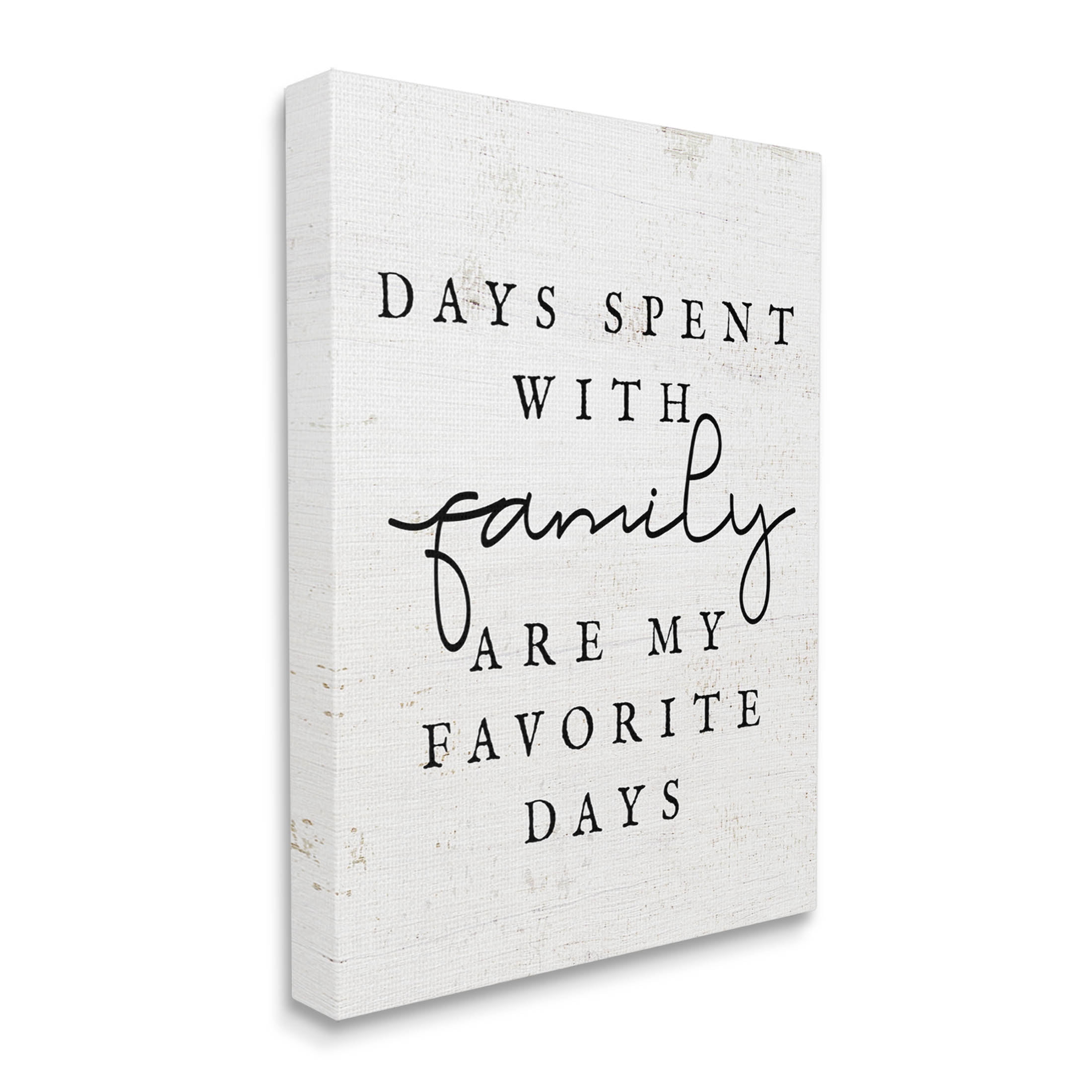 Days Spent With Family Heartwarming Inspirational Graphic Art Gallery Wrapped Canvas Print Wall Art