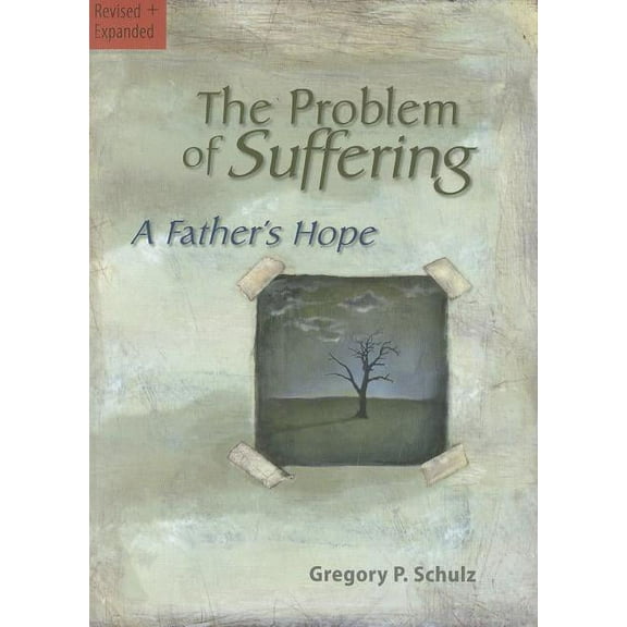 Problem of Suffering: A Father's Hope (Expanded) (Paperback)