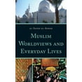 thumbnail image 3 of Muslim Worldviews and Everyday Lives, 3 of 3