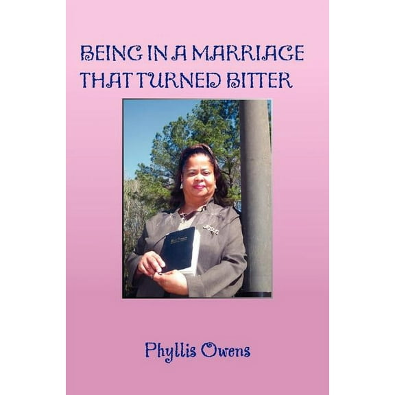 Being in a Marriage That Turned Bitter (Paperback)