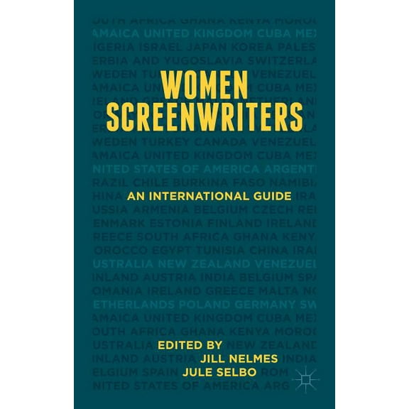 Women Screenwriters: An International Guide, (Hardcover)