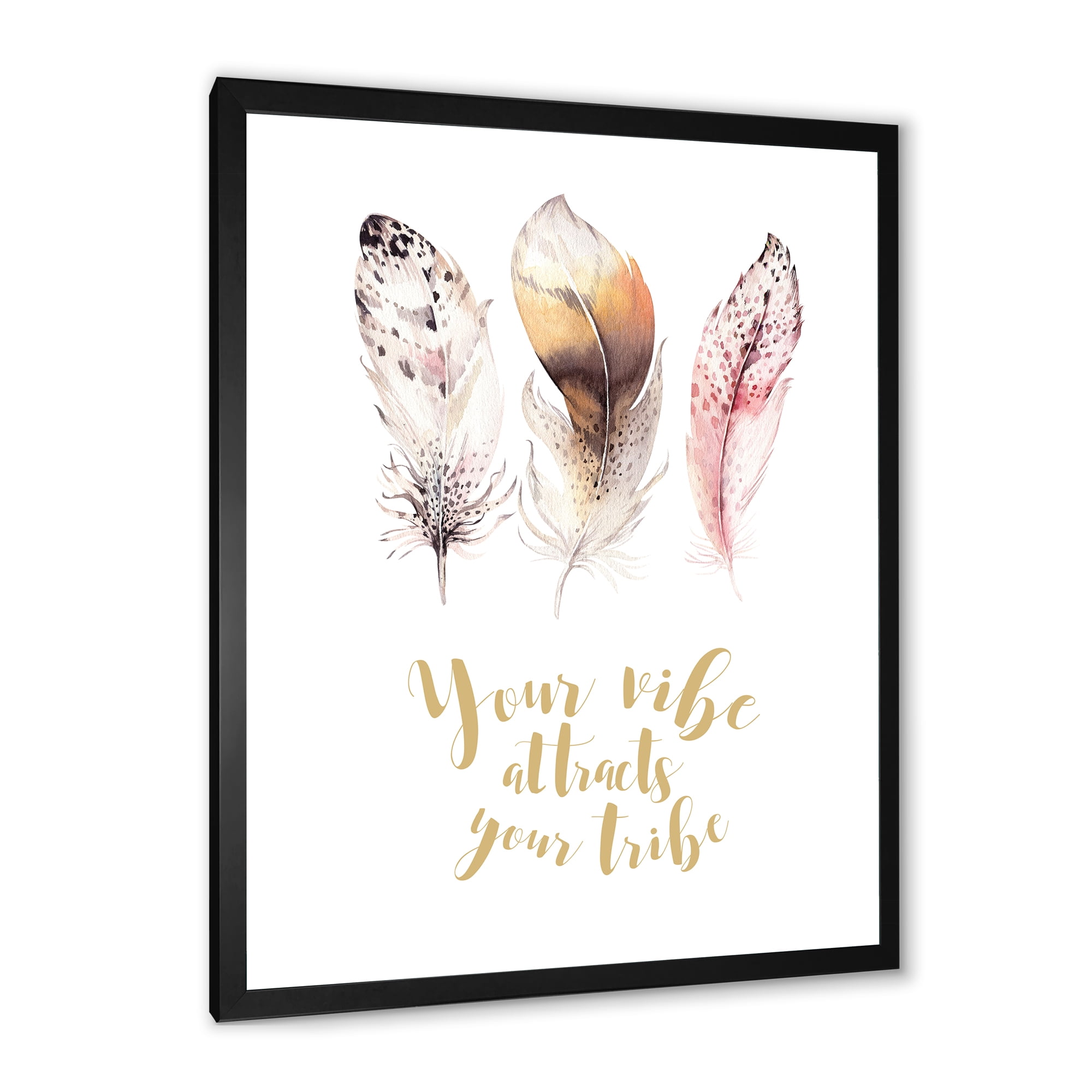 Designart 'Your Vibe Attracts Your Tribe Ethnic Feathers I' Bohemian & Eclectic Framed Art Print