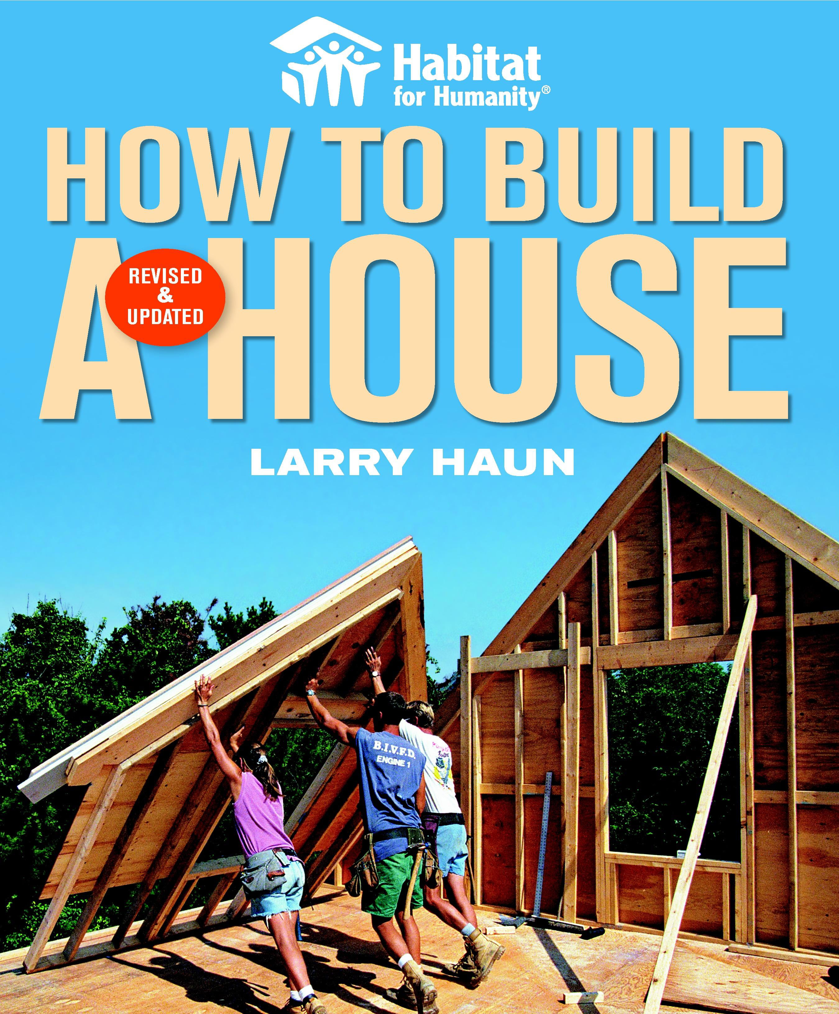 Habitat for Humanity How to Build a House  How to Build a 