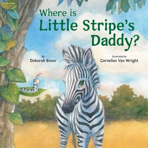 Where Is Little Stripe's Daddy?, (Hardcover)