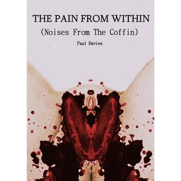 The Pain From Within, (Paperback)