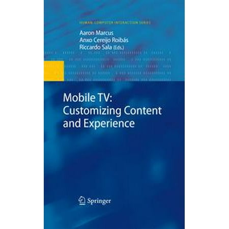 - Mobile TV: Customizing Content and Experience - eBook