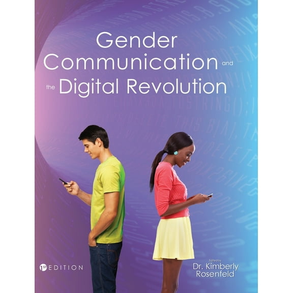 Gender, Communication, and the Digital Revolution, (Hardcover)